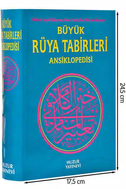 Büyük Rüya Tabirleri Ansiklopedisi Kitabı (Nablusi, Seyyid Süleyman, Caferi Sadık, İbn-i Sirin'den Derlenen)-1581