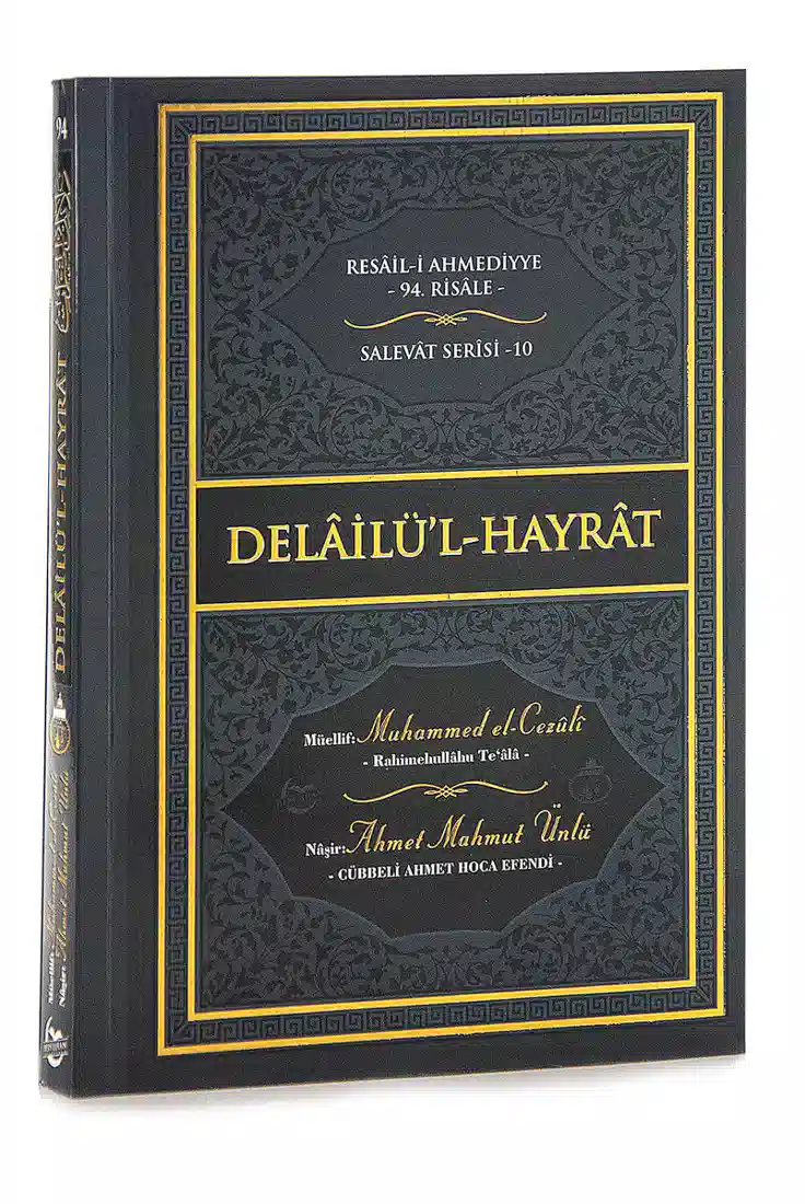 Delailül Hayrat - Cübbeli Ahmet Hoca